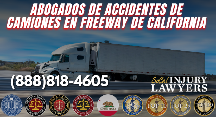 Abogados de Accidentes de Camiones en Freeway de California