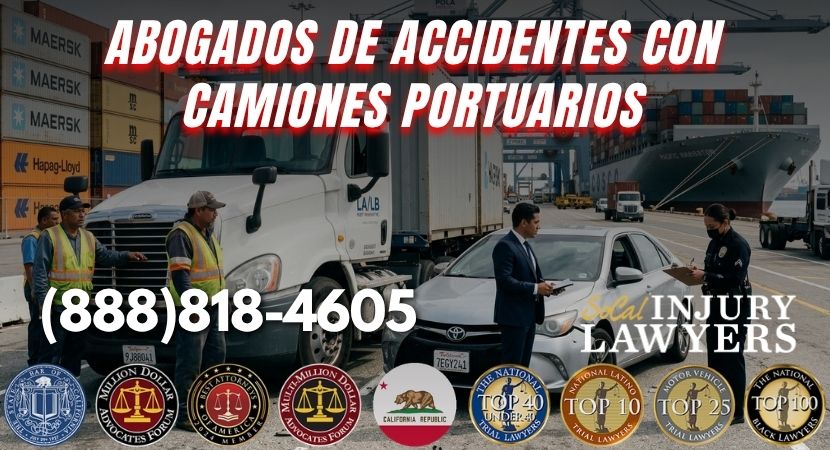 Abogados de Accidentes con Camiones Portuarios en California