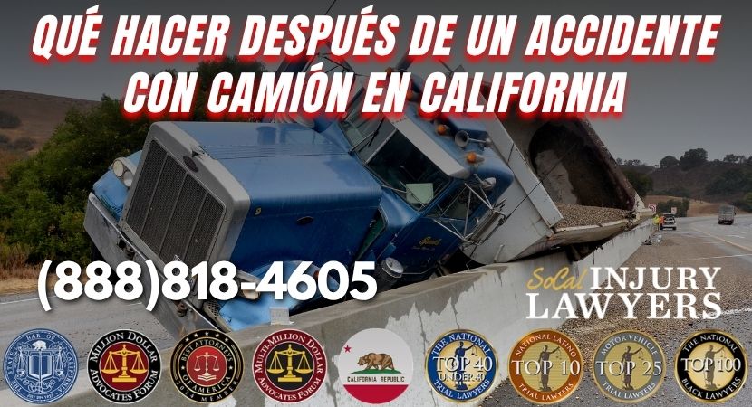 Qué Hacer Después de un Accidente con Camión en California